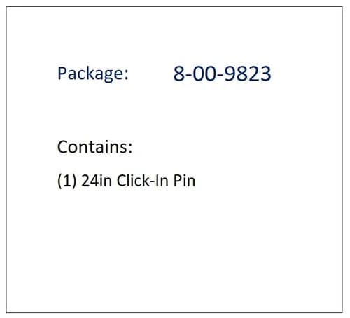 24in Click-In Pin